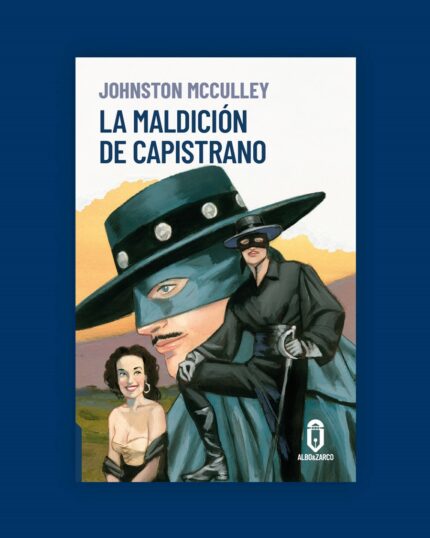 El Zorro, la maldición de Capistrano, Albo & Zarco